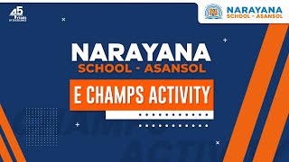 Narayana School  Asansol EChamps Conquering Dates Days amp Months [upl. by Naid498]