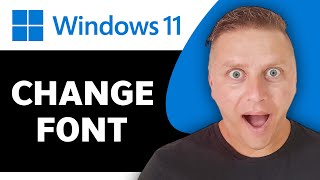 How to Change Font in Windows 11  Windows Tutorial 2024 [upl. by Ainirtak]