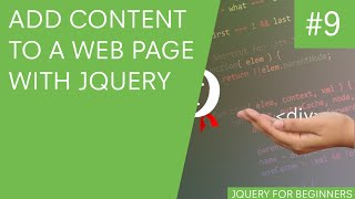 jQuery Tutorial for Beginners 9  Adding Content using jQuery [upl. by Warton]