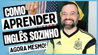 Como Estudar Inglês Sozinho e Ainda Melhorar Rapidamente [upl. by Aneen895]