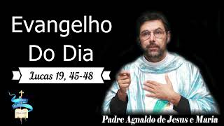 Evangelho do dia 22 de Novembro de 2024 Lucas 19 4548 [upl. by Aliza906]