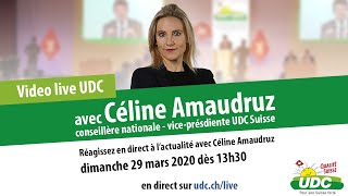 Video live UDC avec Céline Amaudruz [upl. by Laitselec]