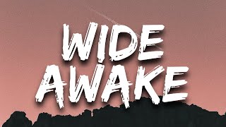 Wide Awake  Katy Perry LYRICS [upl. by Carmina345]