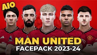 Manchester United Facepack Season 202324  Sider and Cpk  Football Life 2023 and PES 2021 [upl. by Normi]