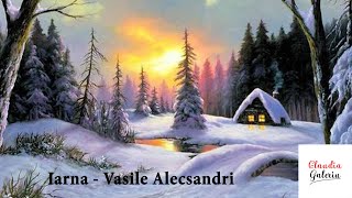 Iarna Vasile Alecsandri  Vasile Alecsandri Poezie  Poezie despre Anotimpul Iarna [upl. by Temhem]