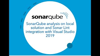 SonarQube analysis and SonarLint integration with Visual Studio 2019 [upl. by Oijile953]