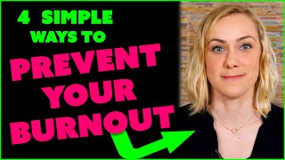 4 SIMPLE WAYS to Prevent Your Burnout  Kati Morton [upl. by Malcah]