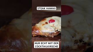 Steak Hawaii  Schweinesteak mit Ananas und Hollandaise hawaii steak shorts [upl. by Oberon]