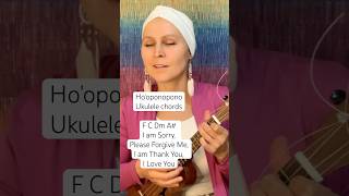 Hooponopono  Song  Prayer  Hawaiian practice  Ukulele chords [upl. by Cloe]