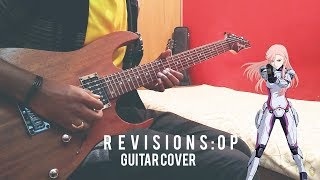 Revisions OP「リヴィジョンズ」Guitar CoverRemix「ワガママで誤魔化さないで 」The Oral Cigarettes ギター [upl. by Lynda]