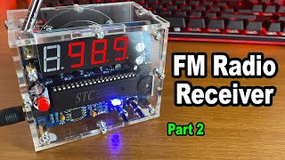 FM Radio Receiver DIY  87108 MHz Part2 CASE Assembly [upl. by Chandos]