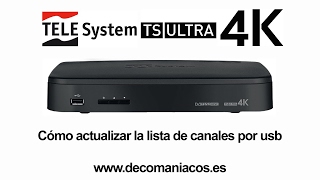 Telesystem TS ULTRA 4K  Cómo actualizar la lista de canales por usb [upl. by Yeltihw]