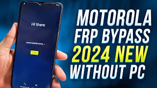 2024 NEW Motorola FRP Bypass Android 13 Without Computer No Talkback No Maps 100 Worked [upl. by Froma]