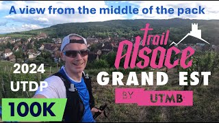 UltraTrail Alsace UTDP  By UTMB  May 19th 2024  View from the middle of the pack [upl. by Anura]