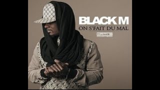 Black M  On Sfait Du Mal Officiel Son [upl. by Herald]