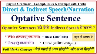 Optative Sentences  Direct and Indirect Speech  Narration Optative sentences in English Grammar [upl. by Stelu918]