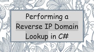 Performing a Reverse IP Domain Lookup in C [upl. by Namurt]