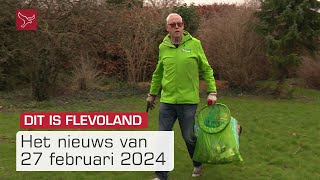 Dit is Flevoland van dinsdag 27 februari 2024  Omroep Flevoland [upl. by Lachance]