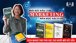 Mới bắt đầu LÀM MARKETING nên đọc sách gì  Sách hay về marketing cho người mới bắt đầu [upl. by Arber]