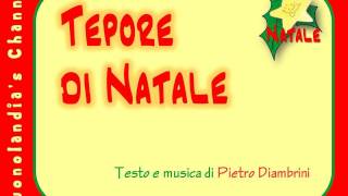 TEPORE DI NATALE  Canzoni di Natale per bambini di Pietro Diambrini [upl. by Tabb]