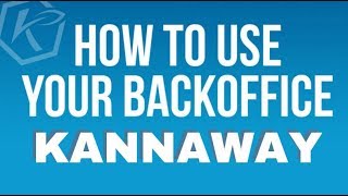 Kannaway Backoffice Training [upl. by Frida]