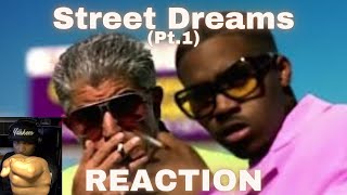 quotStreet Dreamsquot Pt1 REACTION [upl. by Clauddetta120]