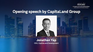 Cities Possibilities 2024 – A CapitaLand Sustainability Edition  Opening speech [upl. by Johnston135]