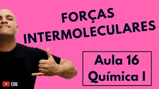 FORÇAS INTERMOLECULARES e Interatômicas a Lei de Coulomb e o Ponto de Ebulição Aula 16 Química I [upl. by Oalsinatse592]