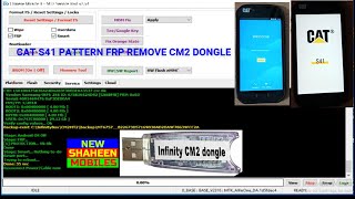 CAT S41 PATTERN FRP REMOVE CM2 DONGLE BY NEW SHAHEEN MOBILES [upl. by Smail]