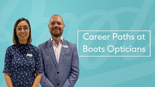 Boots Opticians  Exploring Career Opportunities [upl. by Bland]