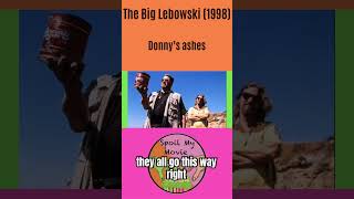 Standing downwind in The Big Lebowski 1998 movies podcast lebowski ashes donny [upl. by Yrannav]