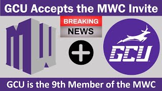 Grand Canyon University Joins the Mountain West as the 9th Member  MWC Additions Continue [upl. by Entsirhc]