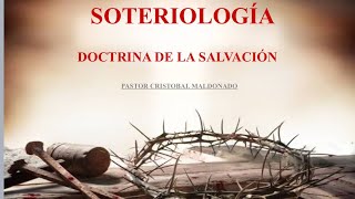 🔴 ESTUDIO DE SOTERIOLOGIASANTIFICACION 271024 [upl. by Lucien]