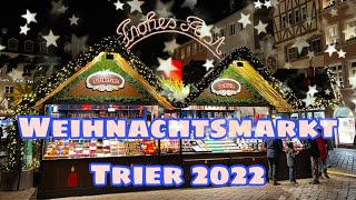 Weihnachtsmarkt Trier 2022  Heute nehme ich euch mit in meine schöne Heimatstadt 🤩❤️ [upl. by Linn270]