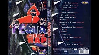 DVD Festa Espaço Rap Ao Vivo Filmagem Completo Em HD 2005 [upl. by Dorcy501]