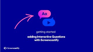 Adding Interactive Questions with Screencastify [upl. by Derayne564]