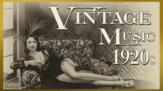 Vintage Music 1920s  Old Dusty Radio Music Playlist [upl. by Copp]