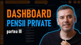 Tranzactii si Portololiu detaliat Dashboard Pensii Private III [upl. by Gausman]