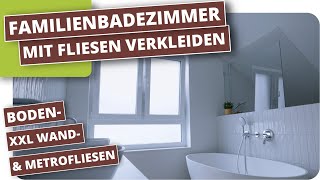 Familienbad Fliesen verlegen  Wand Boden und Dusche [upl. by Hseyaj]