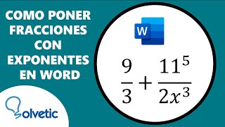 Como poner FRACCIONES CON EXPONENTES en WORD [upl. by Jer454]