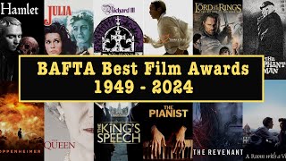 BAFTA Best Film Winners  British Academy Awards  1949 to 2024 [upl. by Seugram672]