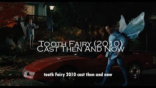 Tooth Fairy 2010  2024 Cast Then And Now [upl. by Aysahc556]