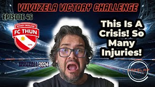 FM24  EP 46  VUVUZELA VICTORY CHALLENGE  THIS IS A CRISIS SO MANY INJURIES [upl. by Yrtneg]