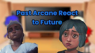 Past Arcane React To Future  Jinx  Gacha React [upl. by Atnek620]