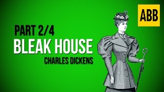 BLEAK HOUSE Charles Dickens  FULL AudioBook Part 24 [upl. by Pirozzo226]