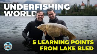 5 Learning points from Lake Bled UnderfishingWorld [upl. by Heigho]