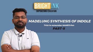 Synthesis of Indole  The Madelung Synthesis  trick to Remember named reactions part 3 [upl. by Haikezeh]