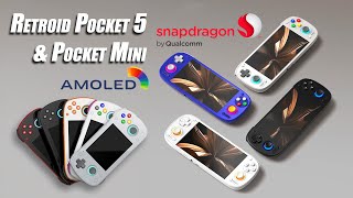 Retroid Pocket 5 amp Pocket Mini Are Almost Here AMOLED  Snapdragon Worth It [upl. by Epillihp167]