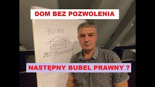 Dom 70m2 bez pozwolenia bubel prawny [upl. by Osicnarf544]