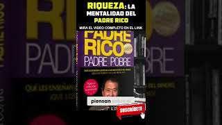 Padre Rico Padre Pobre ¡Transforma Tu Educación Financiera finanzas educaciónfinanciera [upl. by Aihsak225]